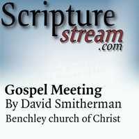 Gospel Meeting with David Smitherman