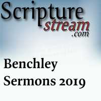 Benchley sermons 2019