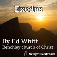 Exodus: God Calls His People Out of Bondage
