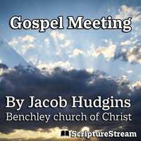 Gospel Meeting with Jacob Hudgins