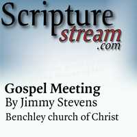 Gospel Meeting with Jimmy Stevens