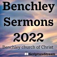 Benchley sermons 2022
