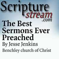 The Best Sermons Ever Preached