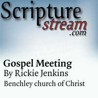 Gospel Meeting with Rickie Jenkins